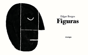 Repetición y diferencia: una reseña de «Figuras», de Edgar Borges